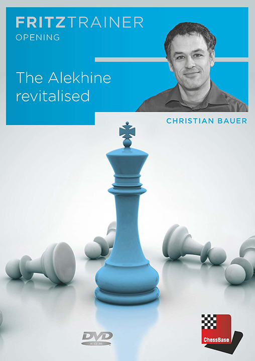 Christian Bauer: The Alekhine