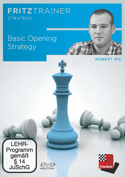 Robert Ris: Basic Opening Strategy 