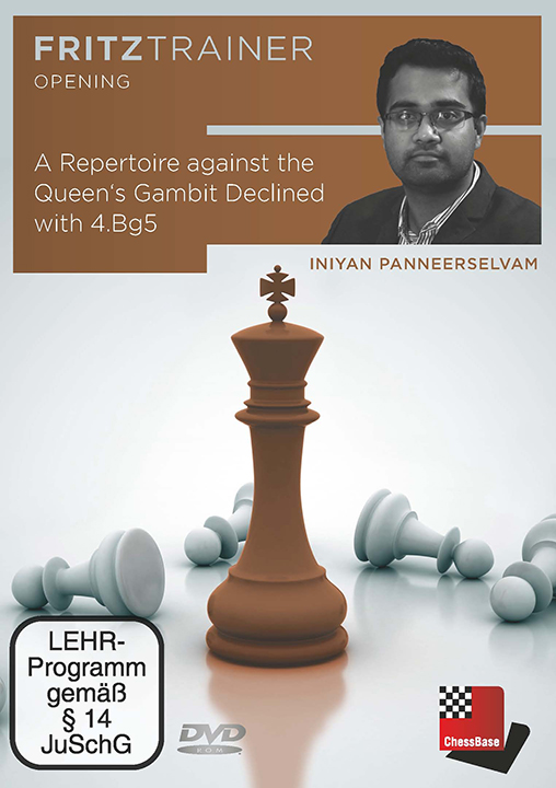 Iniyan Panneerselvam: A Repertoire against the Queen‘s Gambit Declined with 4.Bg5
