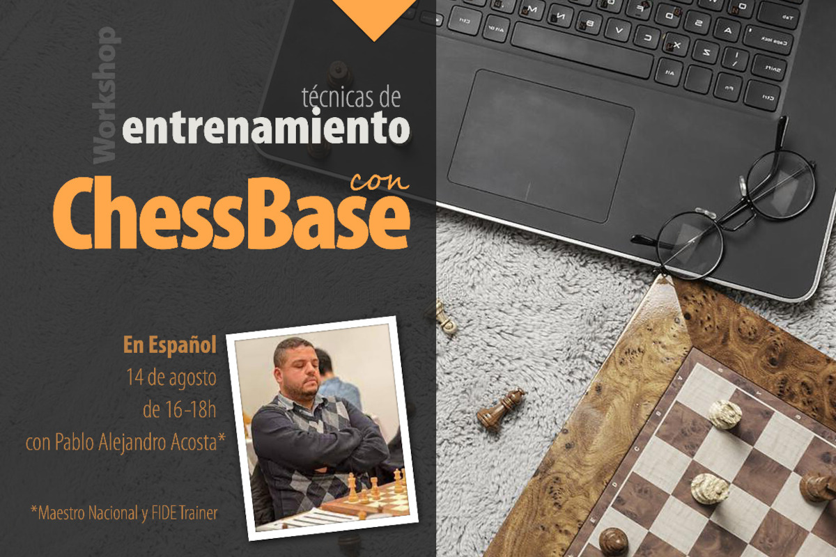 Técnicas Modernas De Entrenamiento Con El Uso De ChessBase | ChessBase