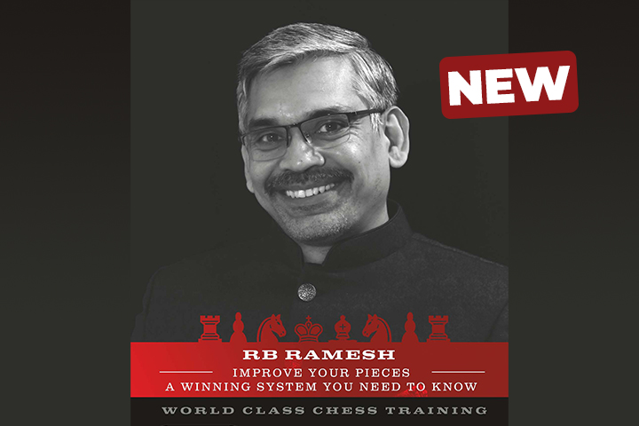 NUEVO: RB Ramesh: Improve your pieces - a winning system you need to ...